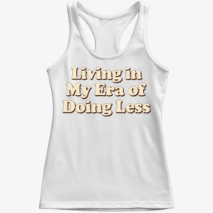 Era of Doing Less Tee-Women's Tank Top-Snow
