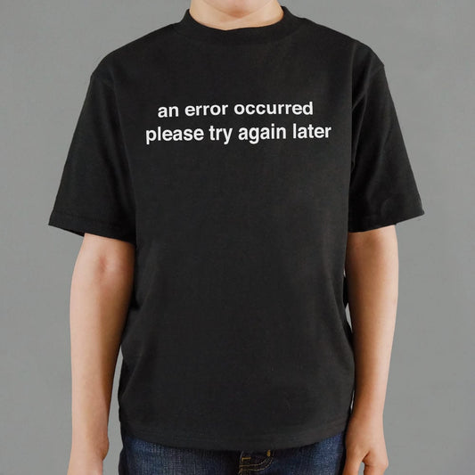 Try Again Later - 6DollarShirts
