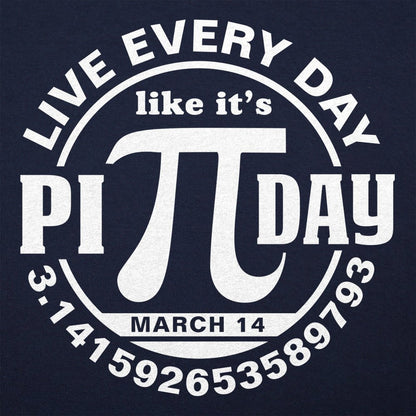 Every Day Is Pi Day - 6DollarShirts