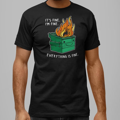 Everything is Fine Full Color - 6DollarShirts