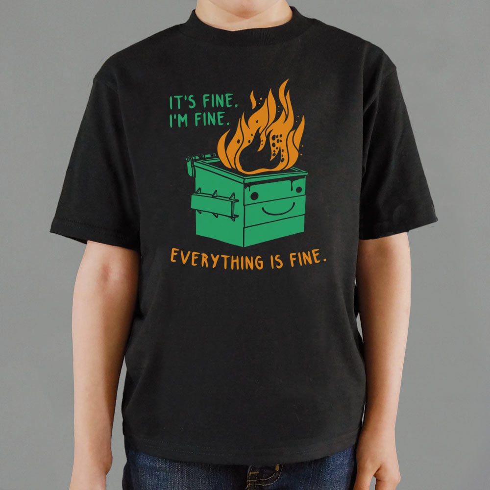 Everything Is Fine - 6DollarShirts