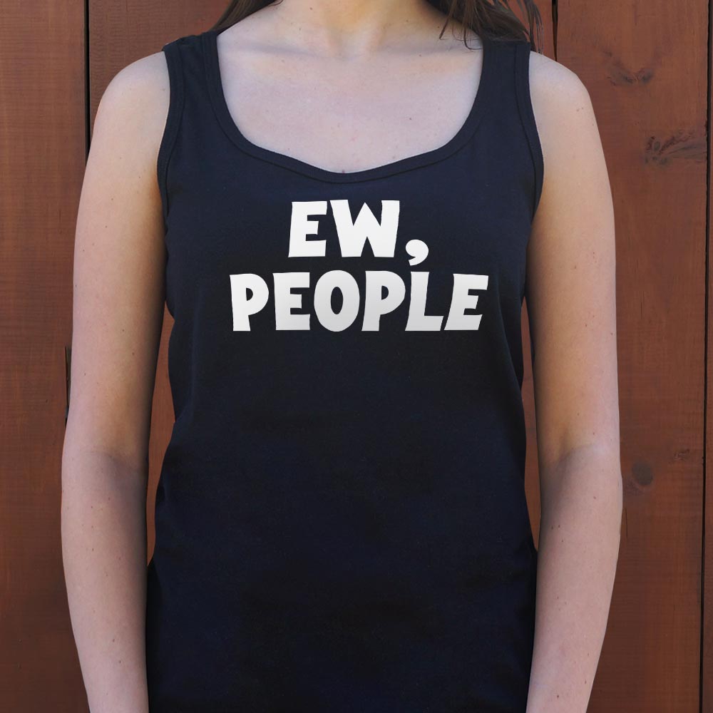 Ew People - 6DollarShirts