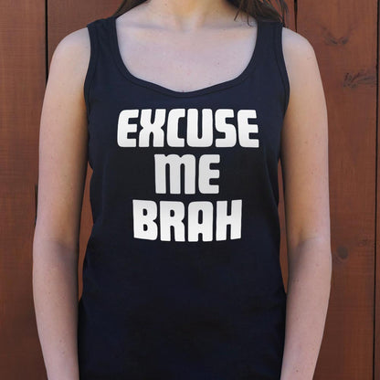 Excuse Me Brah - 6DollarShirts