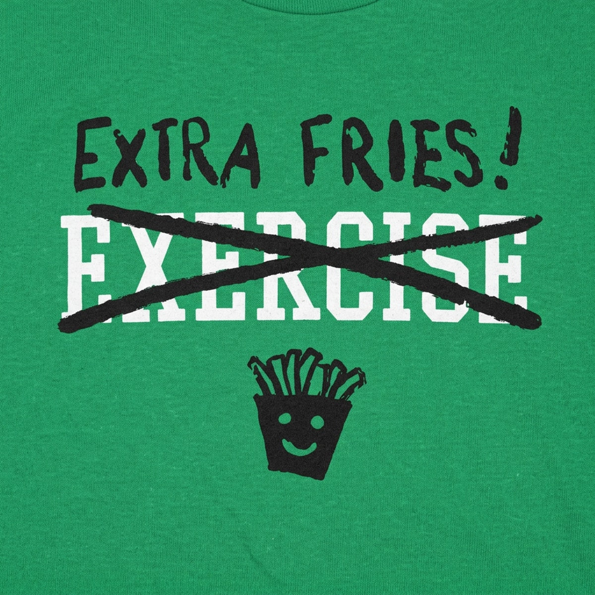 Exercise Extra Fries detail