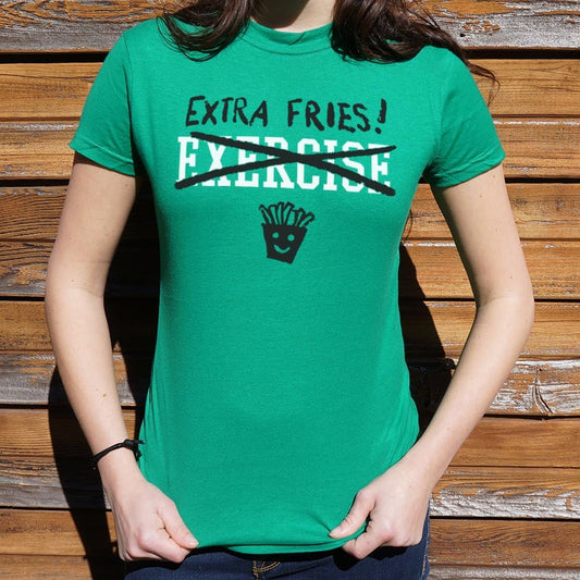 Exercise Extra Fries - 6DollarShirts