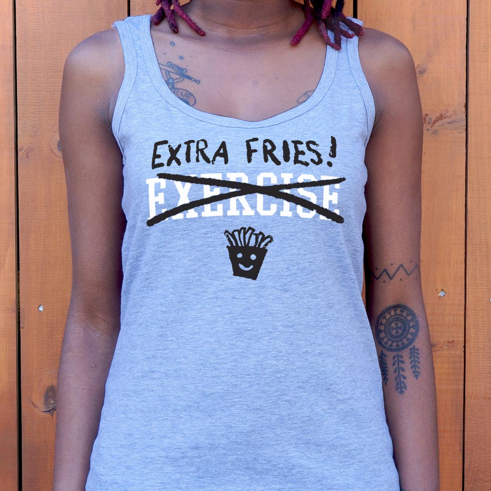 Exercise Extra Fries - 6DollarShirts