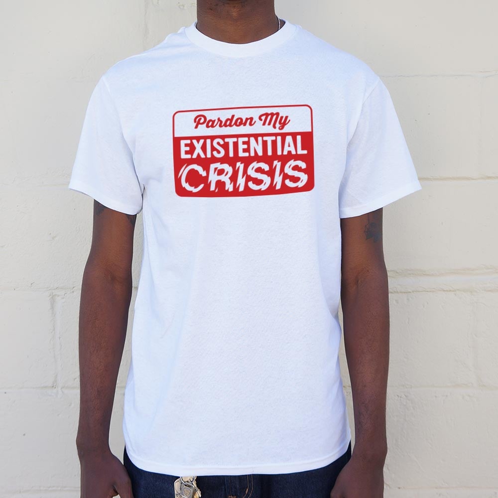 Existential Crisis - 6DollarShirts