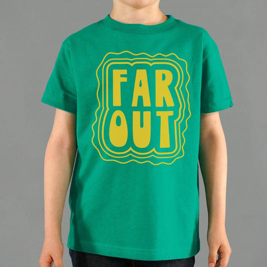 Far Out - 6DollarShirts