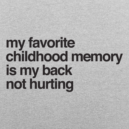 Favorite Childhood Memory - 6DollarShirts