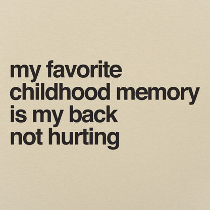 Favorite Childhood Memory - 6DollarShirts