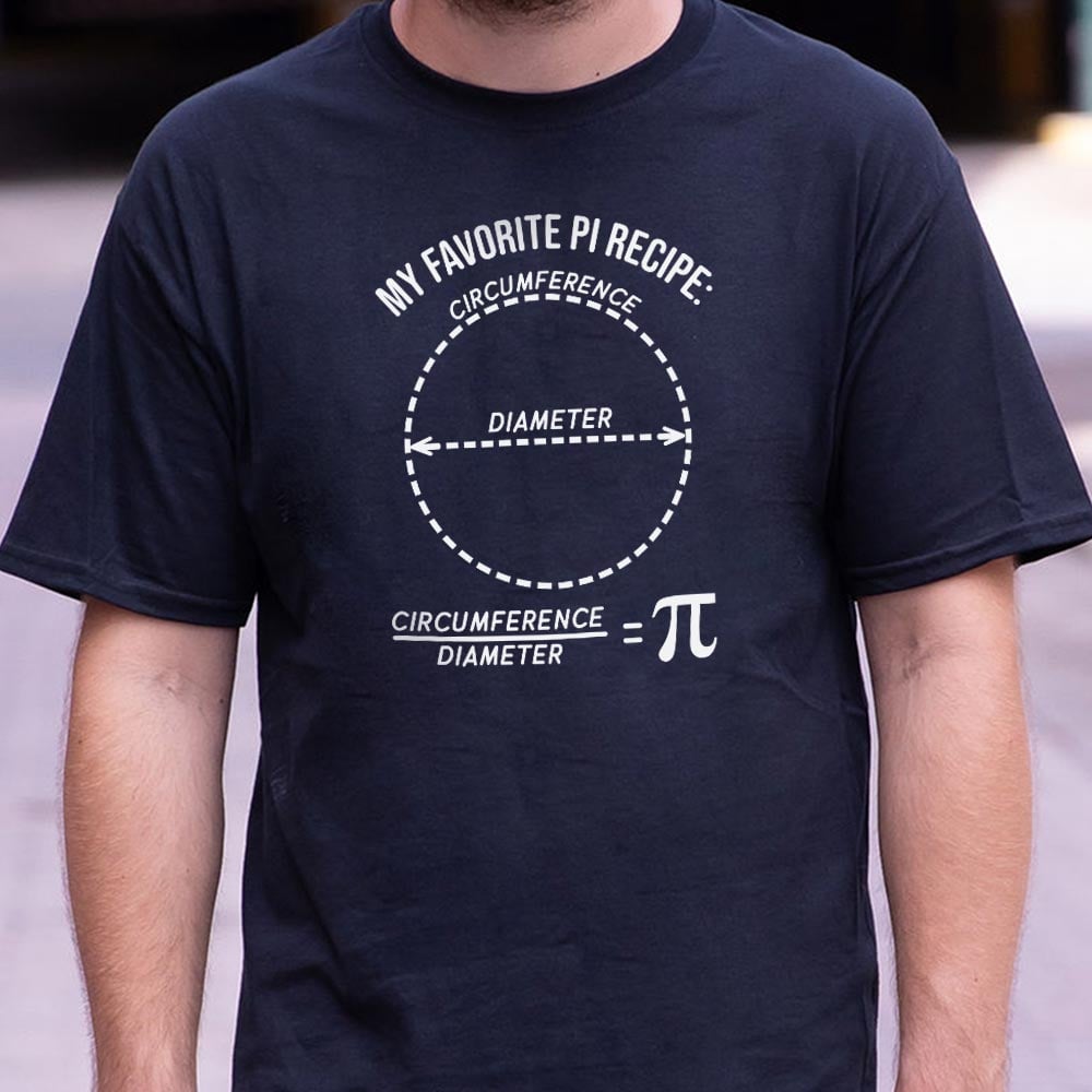 Favorite Pi Recipe - 6DollarShirts