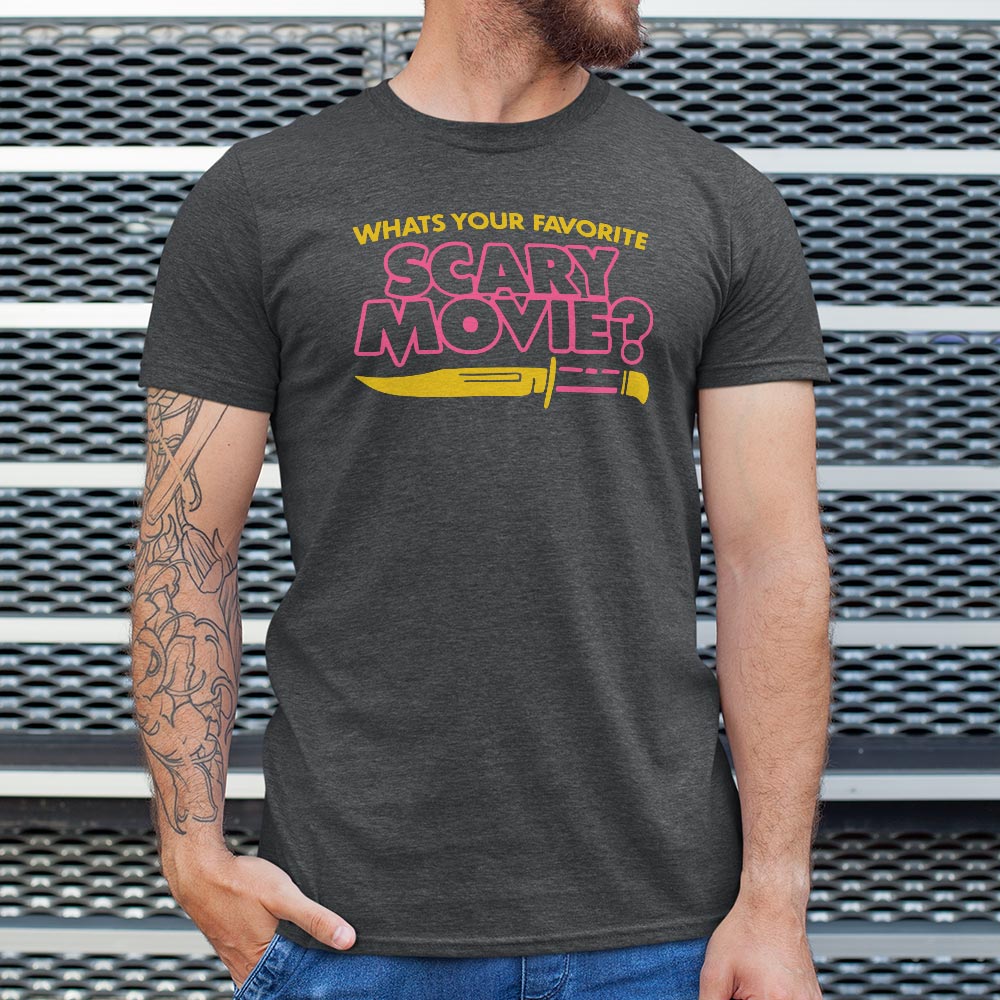 Favorite Scary Movie - 6DollarShirts