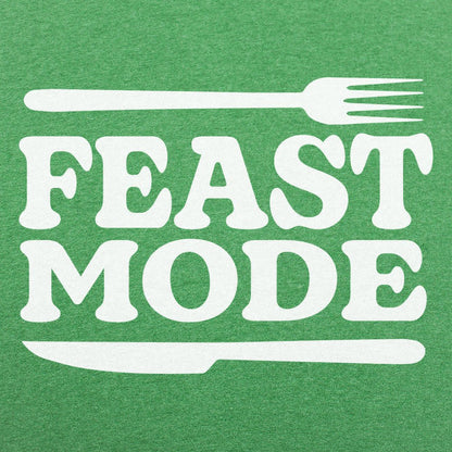 Feast Mode - 6DollarShirts