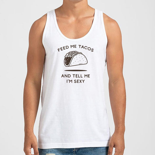 Feed Me Tacos - 6DollarShirts