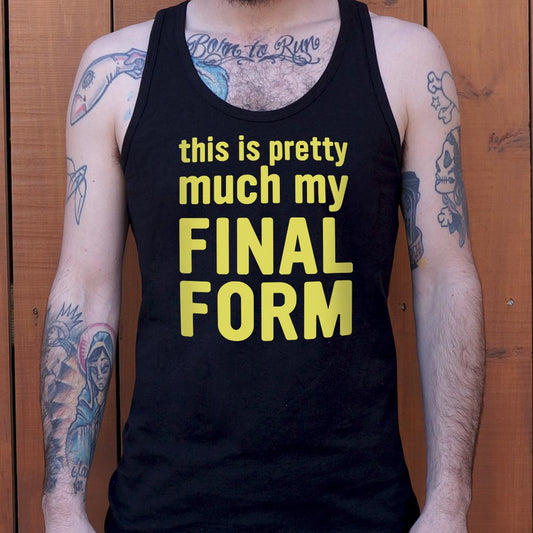 My Final Form - 6DollarShirts