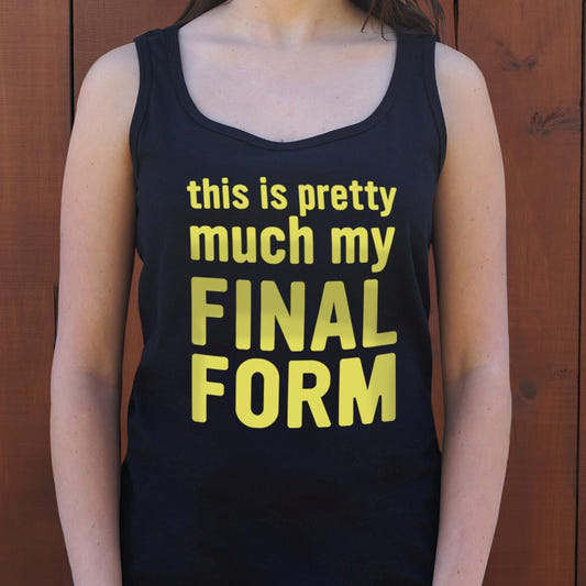 My Final Form - 6DollarShirts