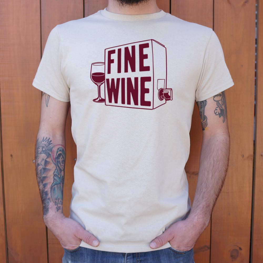 Fine Wine - 6DollarShirts
