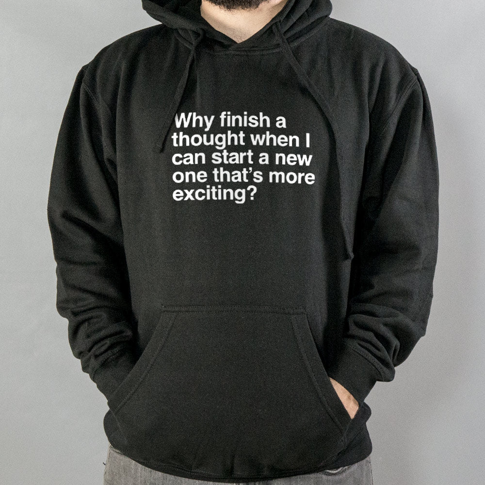 Finish a Thought - 6DollarShirts