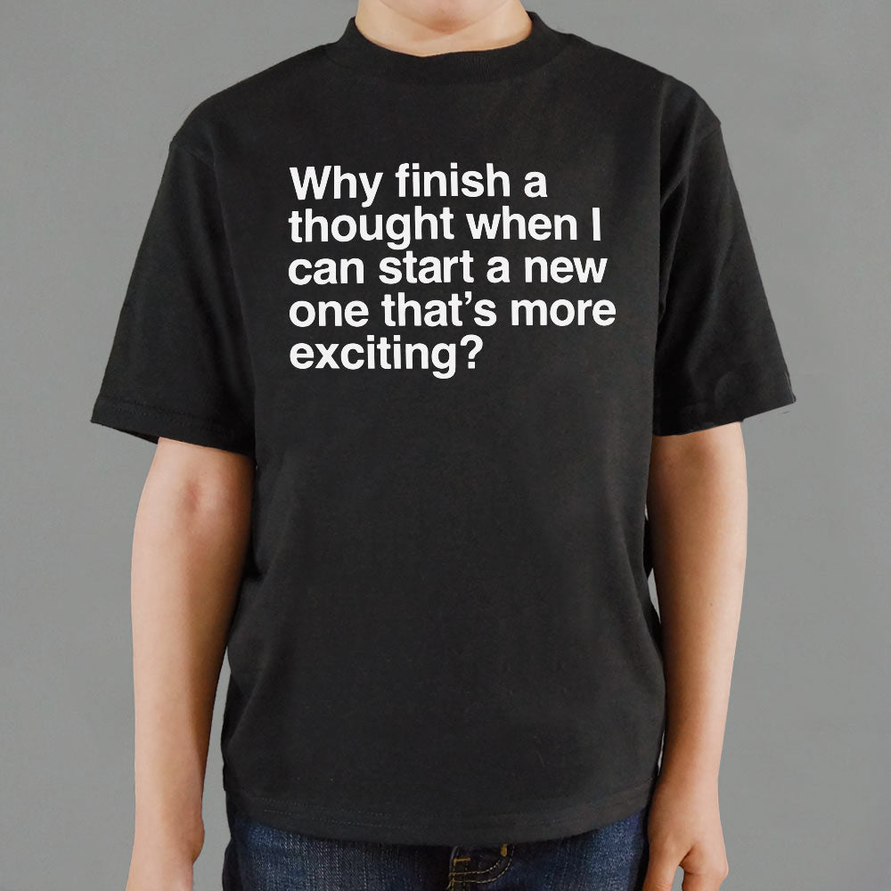 Finish a Thought - 6DollarShirts