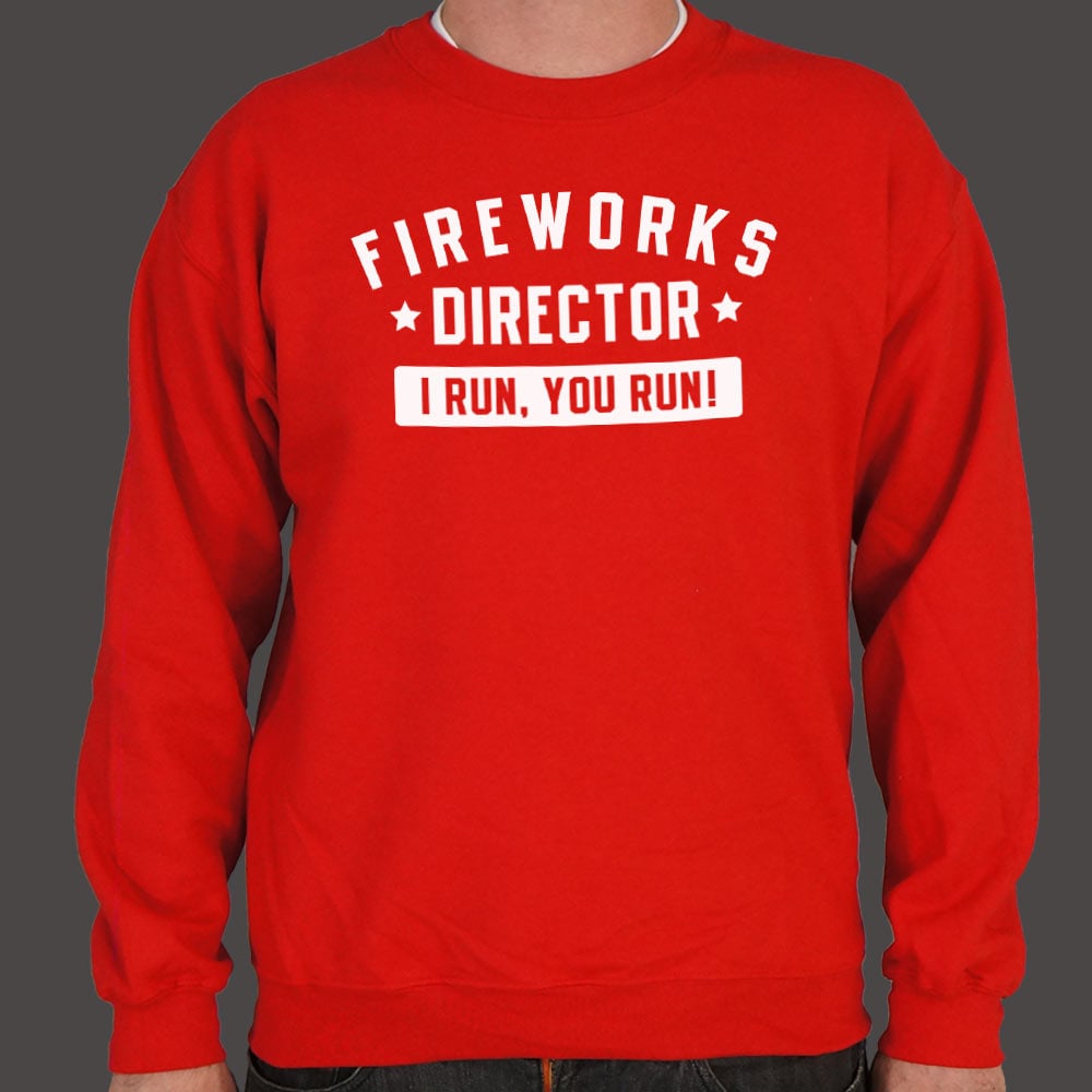 Fireworks Director - 6DollarShirts