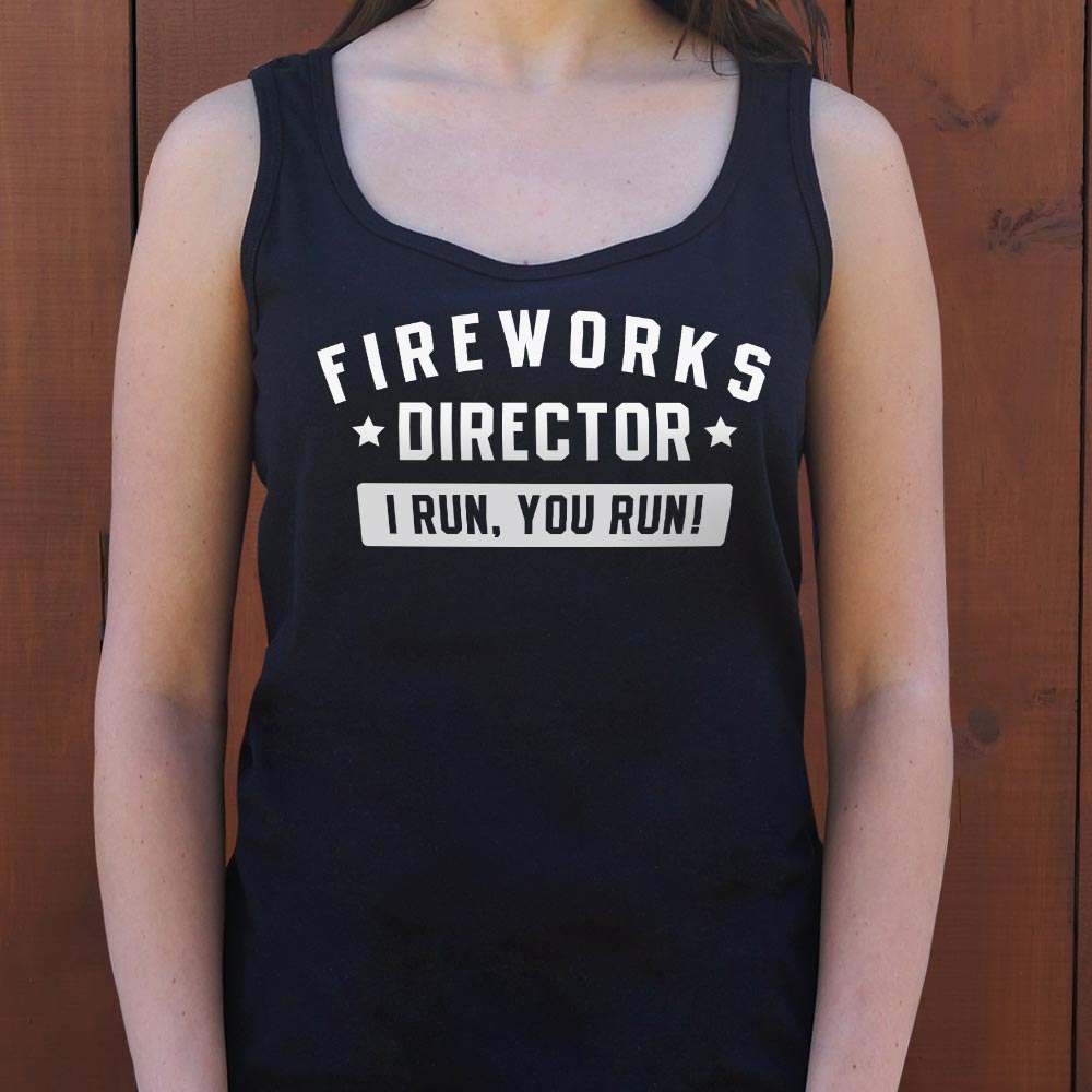 Fireworks Director - 6DollarShirts