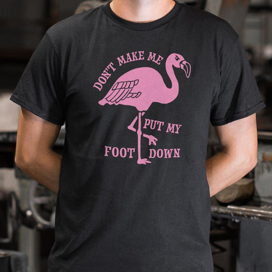 Flamingo Foot Down - 6DollarShirts