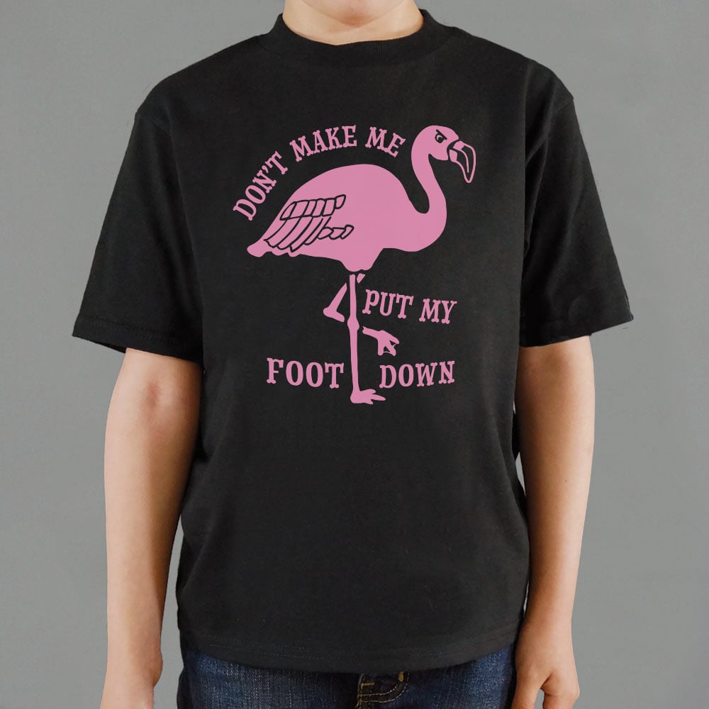 Flamingo Foot Down - 6DollarShirts