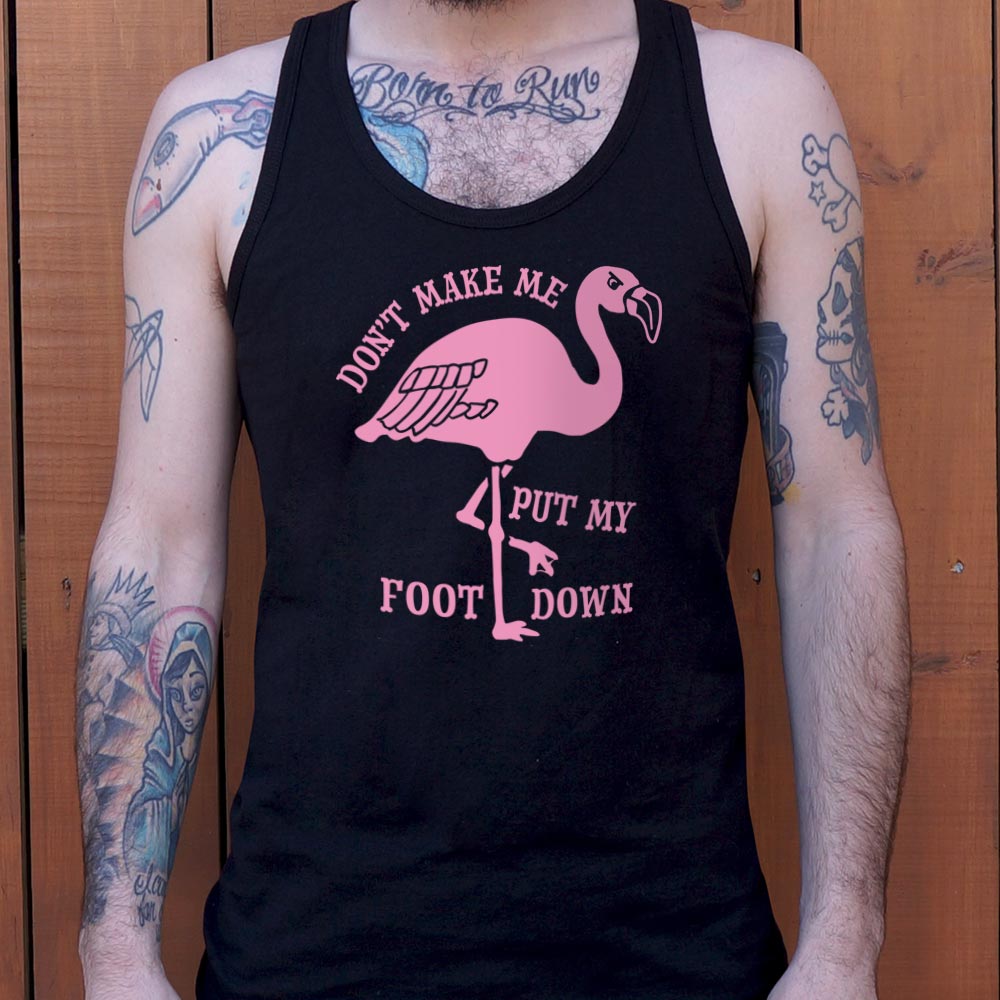 Flamingo Foot Down - 6DollarShirts