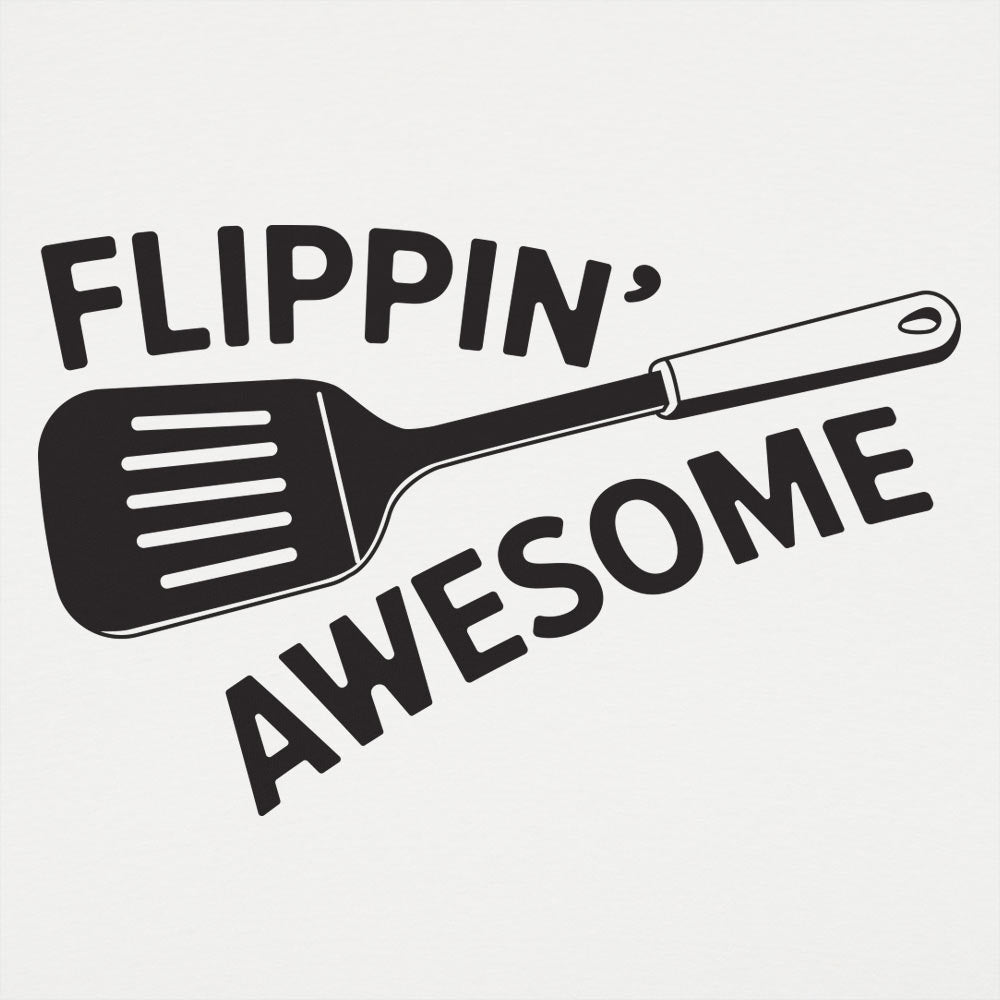 Flippin' Awesome - 6DollarShirts