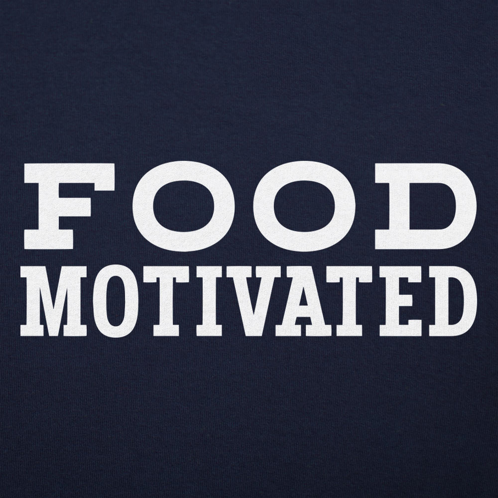 Food Motivated