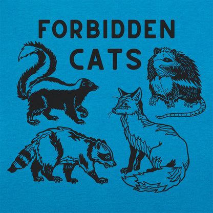 Forbidden Cats Skunk Fox Raccoon and Opossum