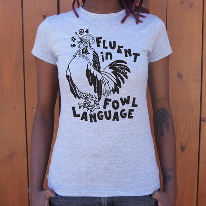 Fowl Language - 6DollarShirts