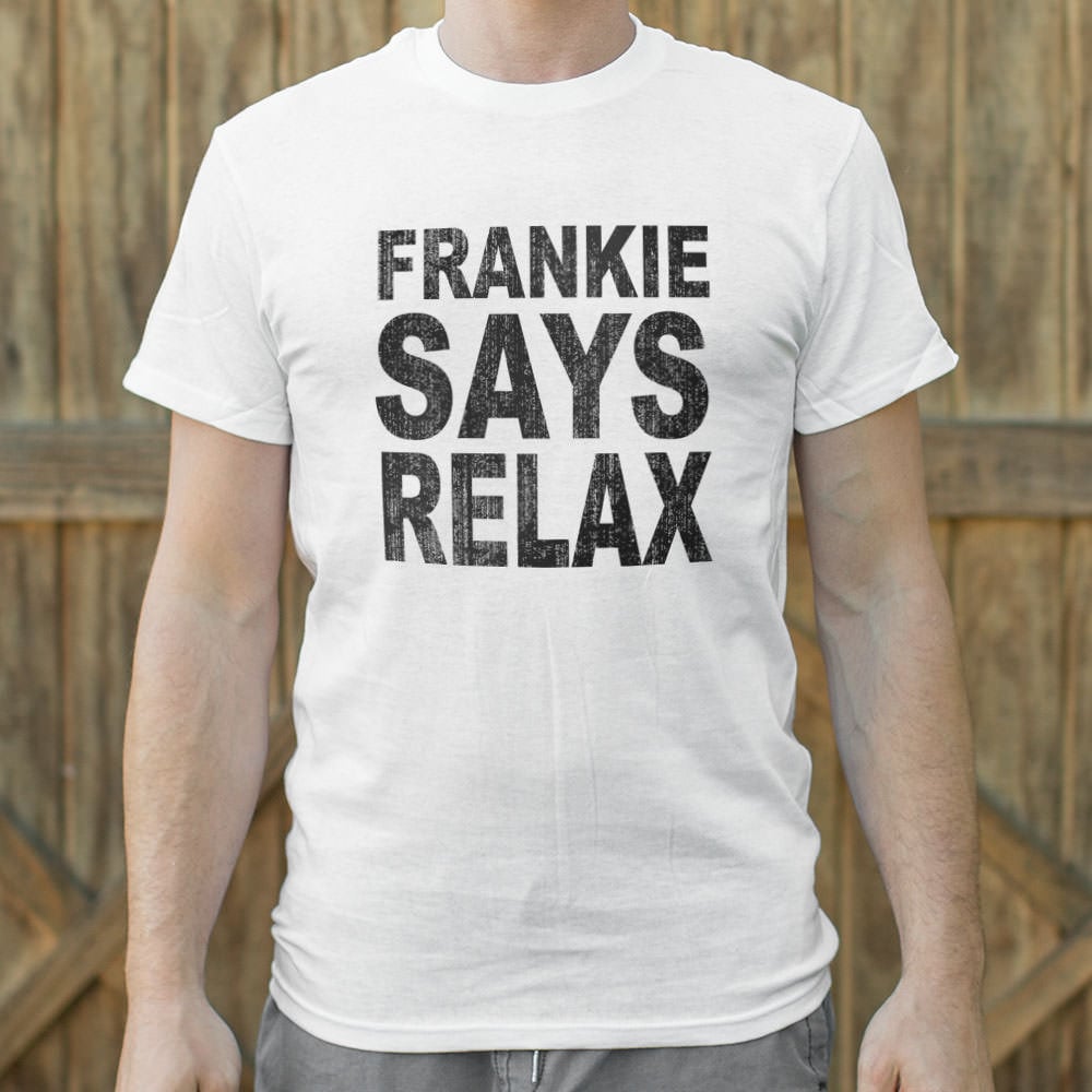 Frankie Says Relax