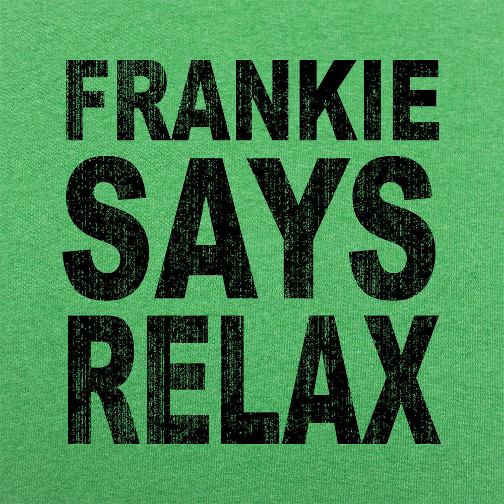 Frankie Says Relax