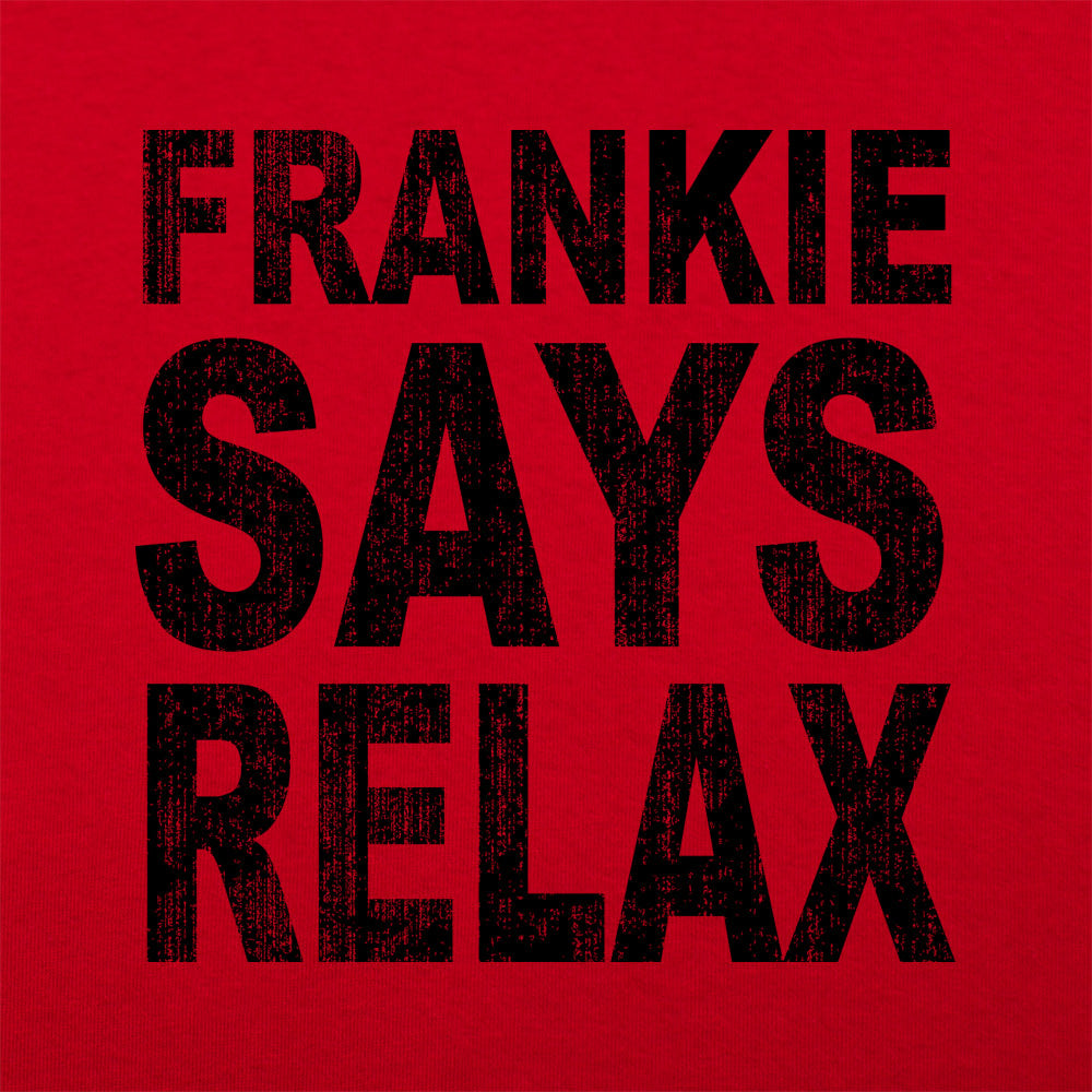 Frankie Says Relax