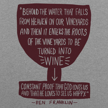 Franklin Wine Quote - 6DollarShirts
