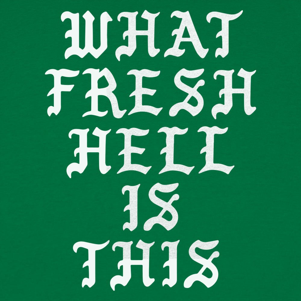 Fresh Hell - 6DollarShirts