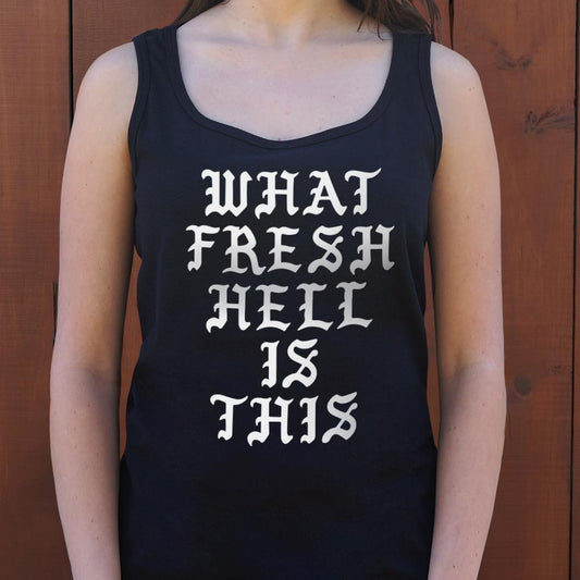 Fresh Hell - 6DollarShirts