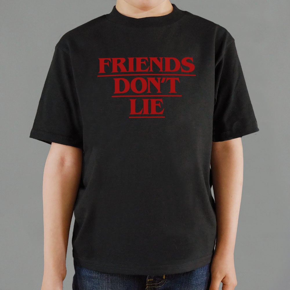 Friends Don't Lie