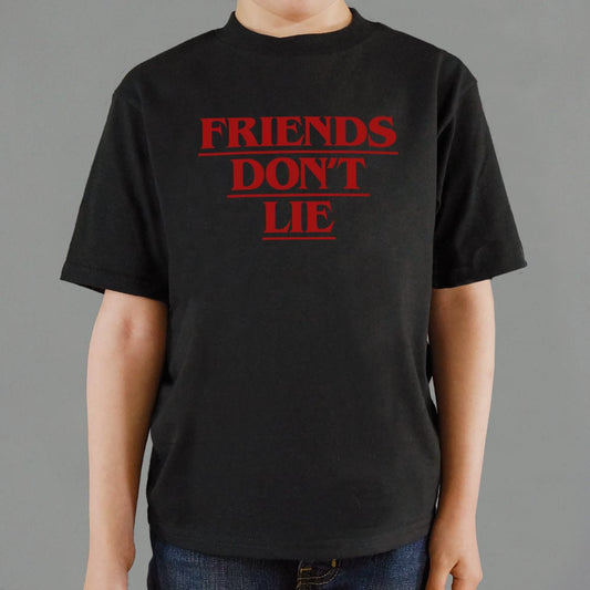 Friends Don't Lie - 6DollarShirts