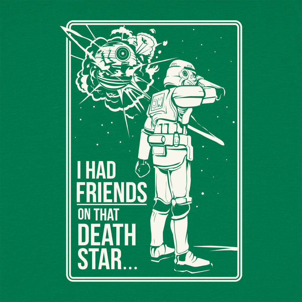 Friends On That Death Star