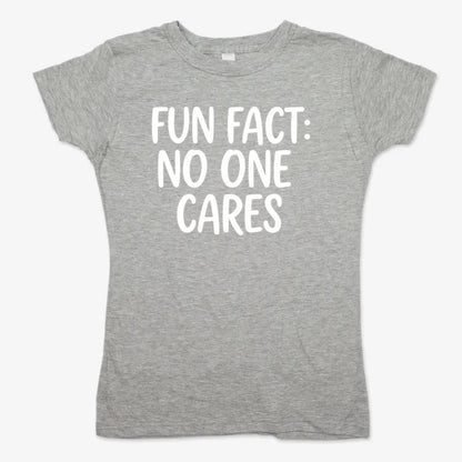 Fun Fact No One Cares-Women's T-Shirt-Gray Granite