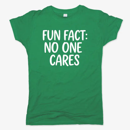 Fun Fact No One Cares-Women's T-Shirt-Lucky Green