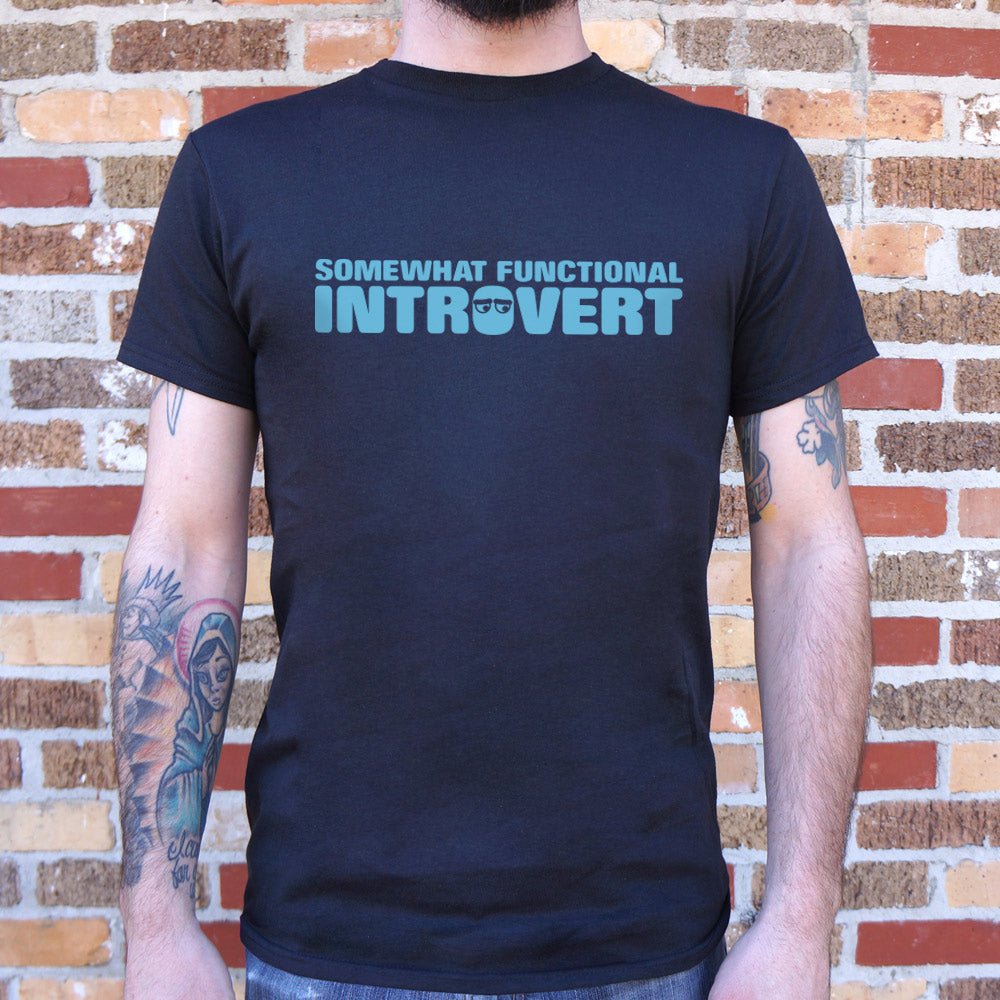 Functional Introvert - 6DollarShirts