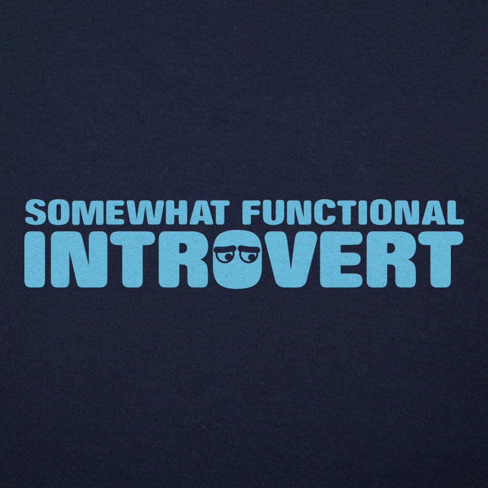 Functional Introvert - 6DollarShirts