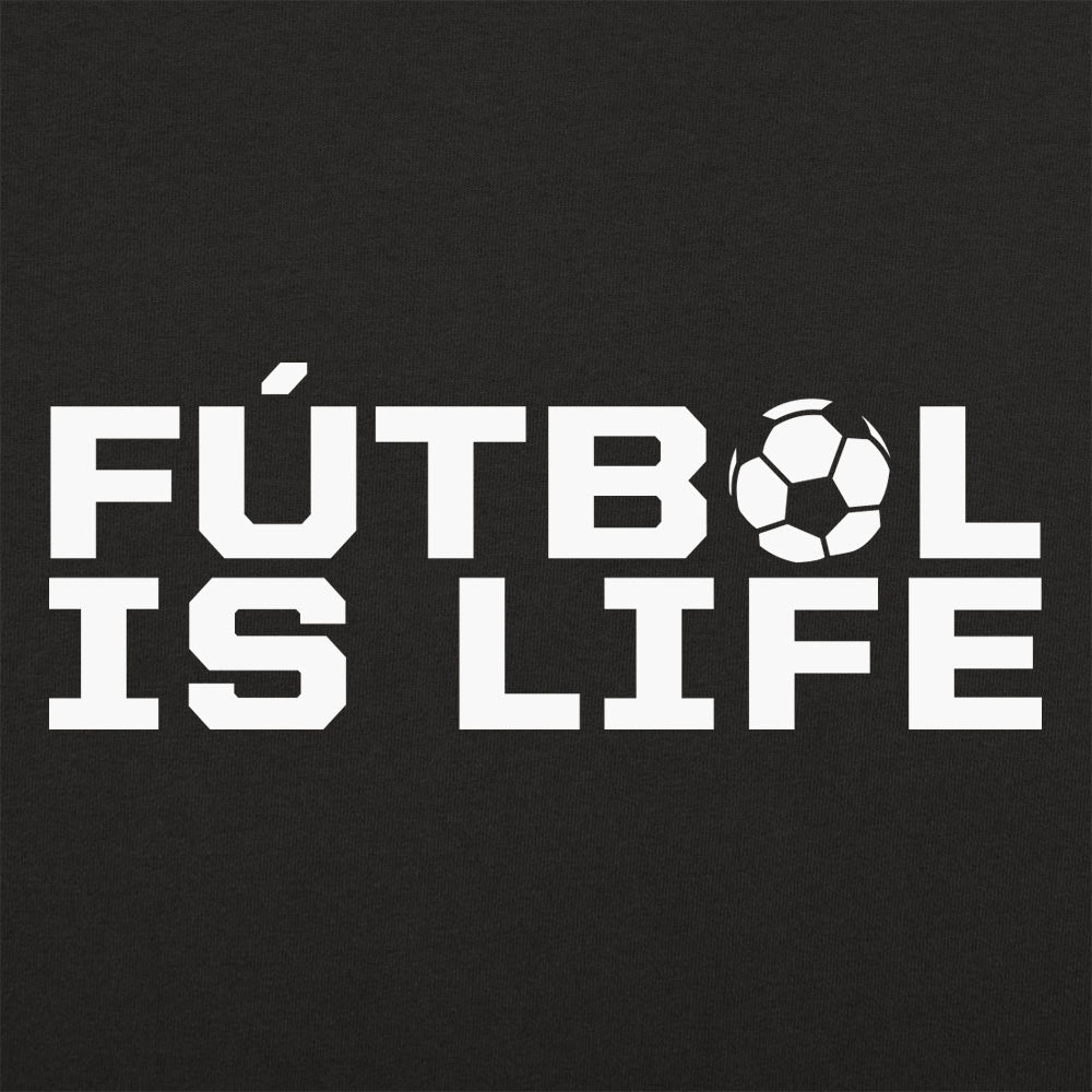F?§tbol Is Life - 6DollarShirts