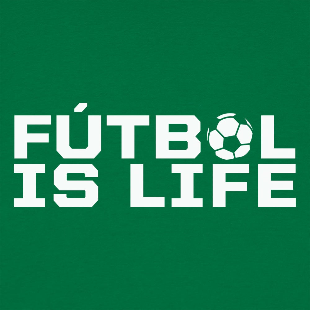 F?§tbol Is Life - 6DollarShirts