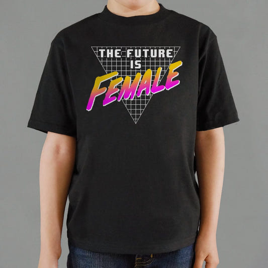 Future Is Female Full Color - 6DollarShirts