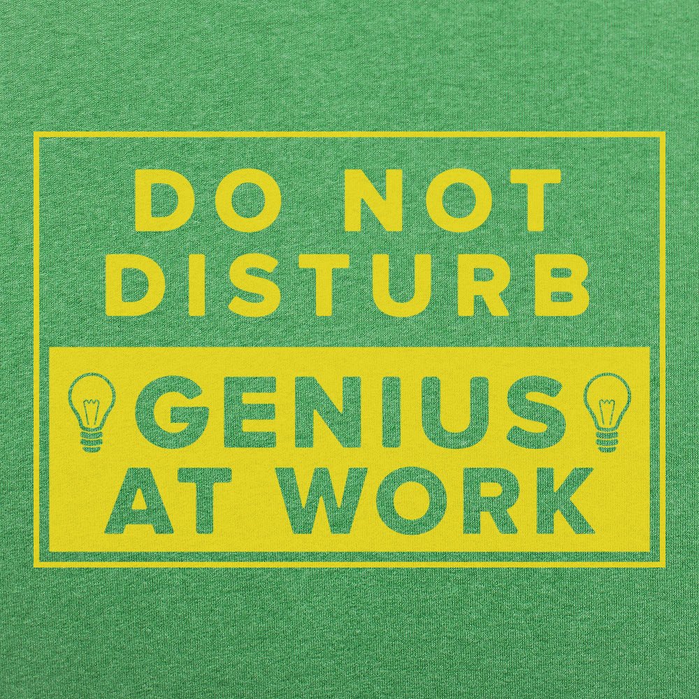 Genius At Work - 6DollarShirts