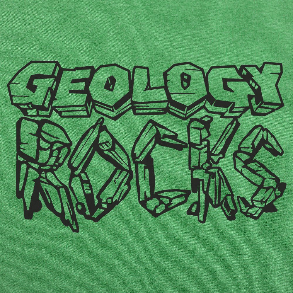 Geology Rocks - 6DollarShirts